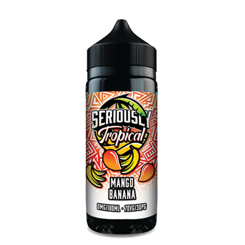 Seriously Tropical Mango Banana 100ml 0mg